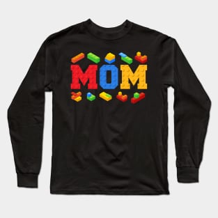 Mom Master Builder Long Sleeve T-Shirt